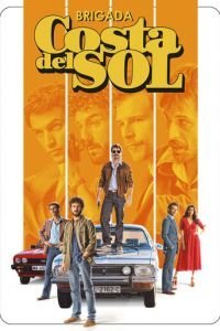 Отряд Коста-дель-Соль 1 сезон